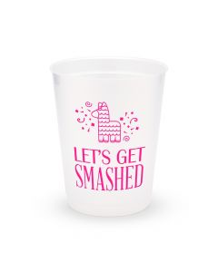 Personalized Frosted Plastic Party Cups - Get Smashed - Set of 8